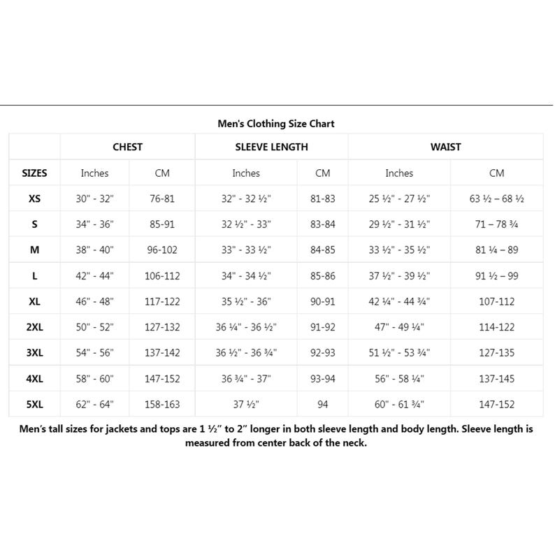 May include: Men's clothing size chart with chest, sleeve length, and waist measurements in inches and centimeters. Sizes range from XS to 5XL. Includes a note about tall sizes.