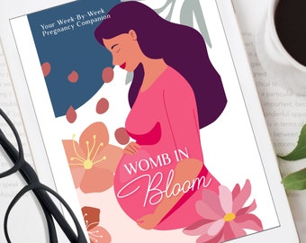 Compagno di gravidanza settimana per settimana, Utero in fiore, eBook, Guida alla maternità, Educazione prenatale, Riferimento rapido (NUOVO-PREZZO!)