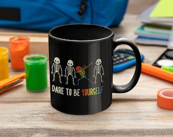 Dare to Be Yourself Pride Coffee Mug -  Gay Pride, Rainbow Coffee 11oz - Premium Quality Perfect Novelty Gift for Mom, Dad, Girlfriend, Boyf