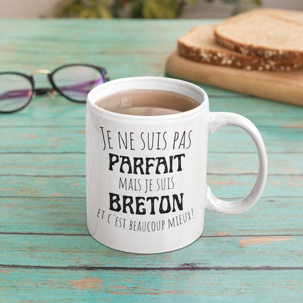 Pas parfait mais breton-mug cadeau Bretagne, breton