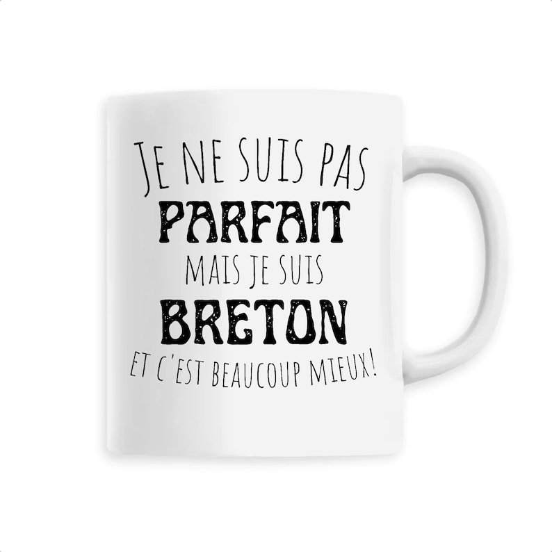 Pas parfait mais breton-mug cadeau Bretagne, breton image 3