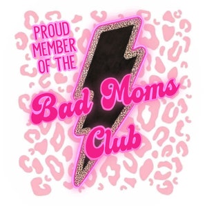 Bad Moms Club