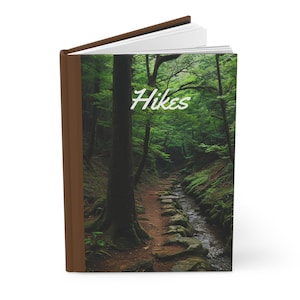 Hikes. Discover Your Own Path. Nature-Inspired Hardcover Journal | Perfect for Hiking and Trail Notes, Eco Friendly