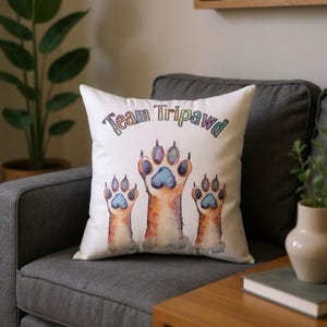 Team Tripawd Throw Pillow, Tripod Gift for Three Legged Dogs or Cats