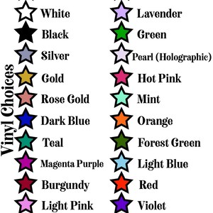 May include: A chart of 16 different vinyl colors for crafting projects. The colors are displayed in two columns with a star icon next to each color name. The colors include yellow, white, black, silver, gold, rose gold, dark blue, teal, magenta purple, burgundy, light pink, grey, lime green, lavender, green, pearl (holographic), hot pink, mint, orange, forest green, light blue, red, violet, and medium blue.
