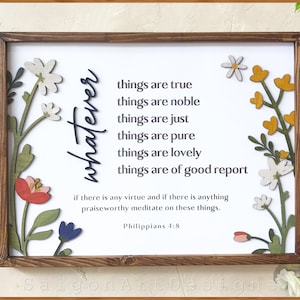 Philippians 4:8 - Bible Verse Signs - Scripture Sign - Christian Sign - Wood Sign - Bible Verse Wall Art  - Wooden Signs -Christmas 2023