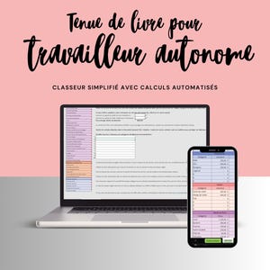 Peut inclure: Un ordinateur portable et un smartphone affichant une feuille de calcul sur fond rose. L'écran de l'ordinateur portable affiche un document détaillé, tandis que le téléphone affiche une vue simplifiée. Le texte en haut indique "Tenue de livre pour travailleur autonome".
