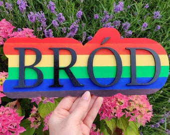 Pride rainbow sign