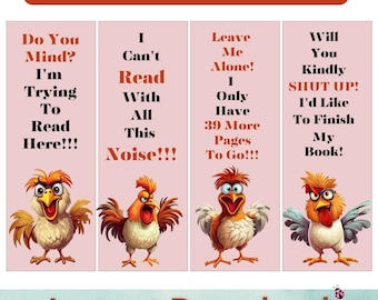 Printable Bookmarks~Cute Printable Bookmarks~4 Crazy Chicken Bookmarks to Instantly Download~Book Lovers Printable Bookmarks~Funny Bookmarks