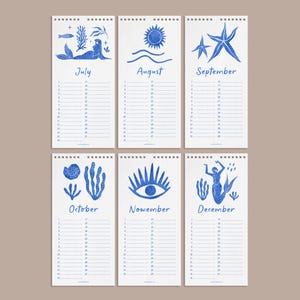 May include: A six-month calendar featuring blue illustrations on white paper. Each month has a different ocean-themed design, including mermaids, starfish, and suns. The months are July, August, September, October, November, and December.