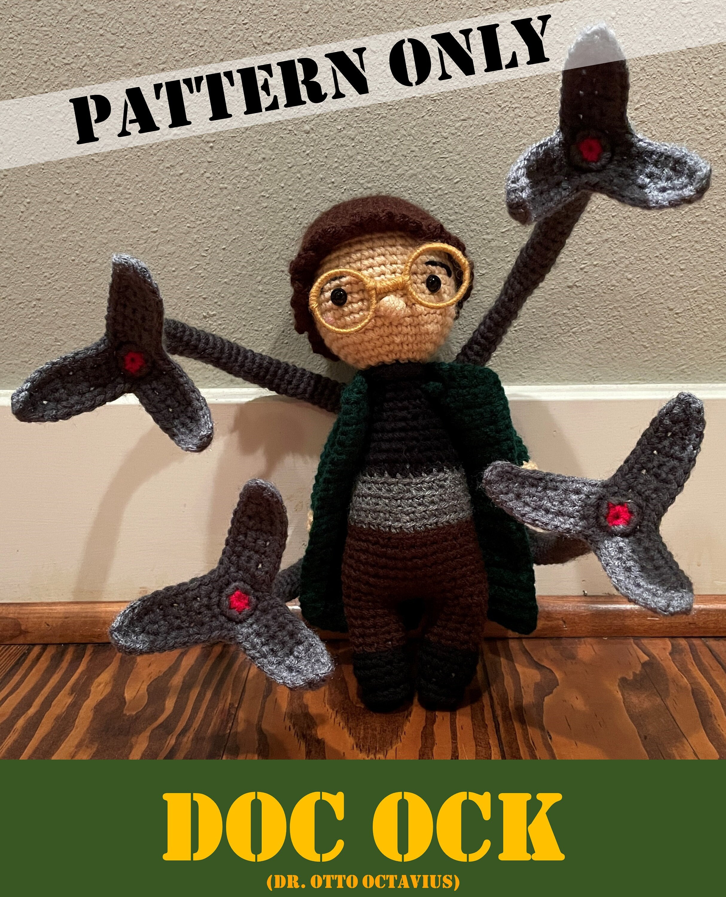 DOC OCK (from Spider-man: No Way Home) - Pattern by Crochet