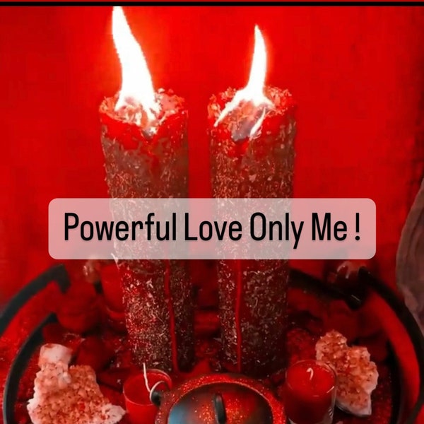 Powerful LOVE ONLY ME! - Powerful Love Spell, Obsession Spell & Binding Spell,