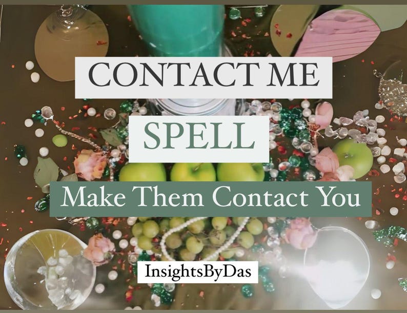 CONTACT ME Spell - Make Them  Connect With You , Communication Spell, Call Me Spell, Text Me Spell, Get a Text and Call Back