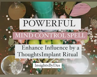 Poderoso hechizo de control mental Ritual de implantación de pensamientos Dirige los pensamientos y potencia la influencia