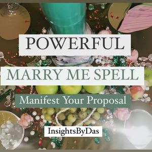 POWERFUL Marry Me Spell, Marriage Spell, Obsession Love Spell, Proposal Manifestation
