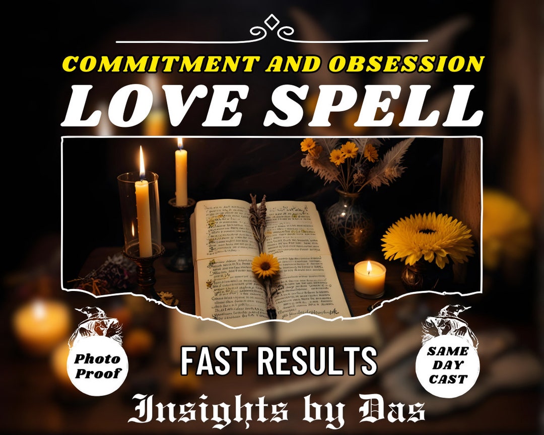 POWERFUL Commitment & Obsession Love Spell Everlasting Devotion, Same ...