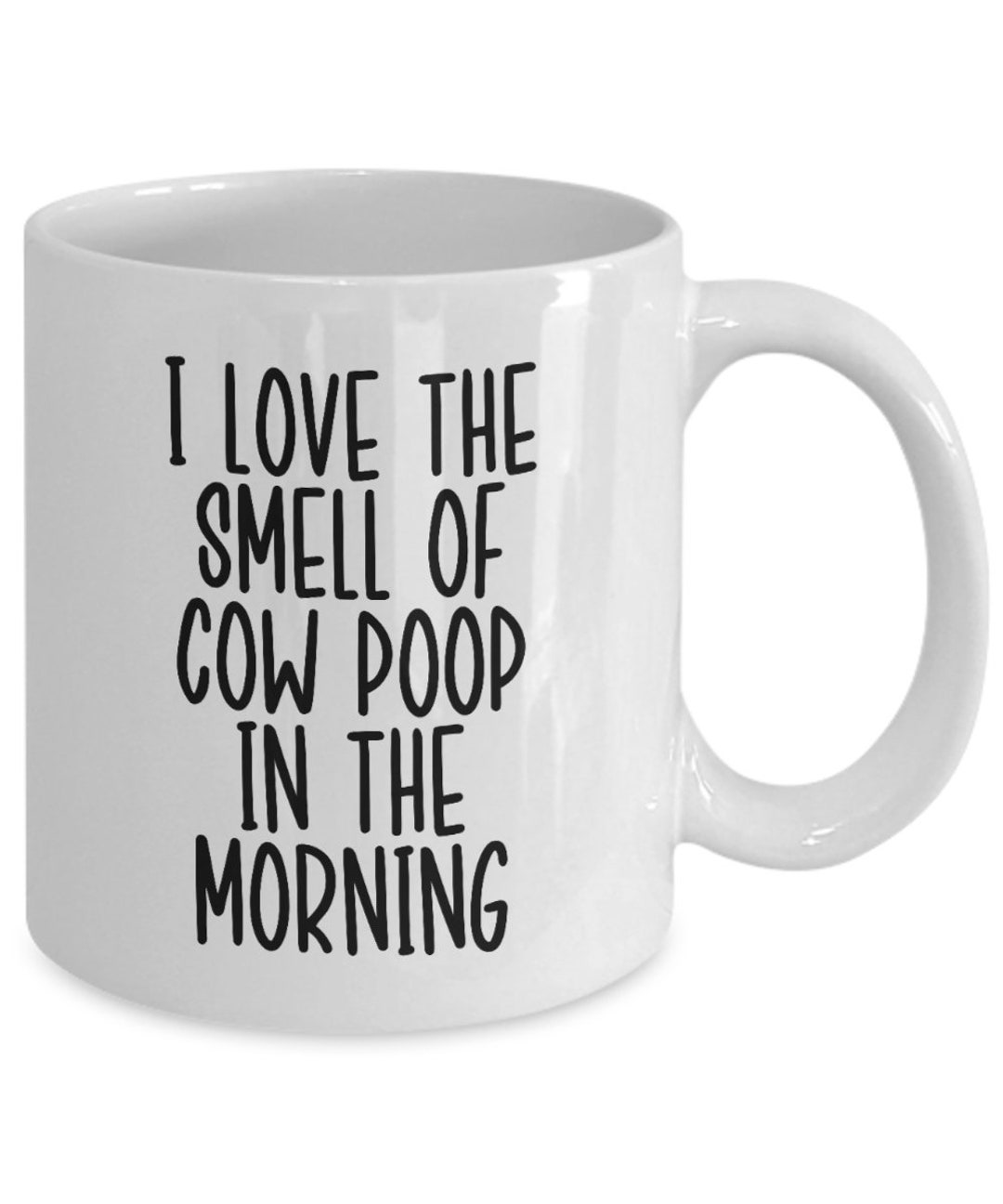 I Love the Smell of Cow Poop in the Morning Mug Cow Farmer Etsy