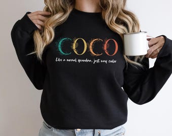 Coco Sweatshirt, Gift For Coco, Coco Gift, Mothers Day Gift For Coco, Grandma Sweatshirt, Coco Sweater, Coco Life, New Coco Gift