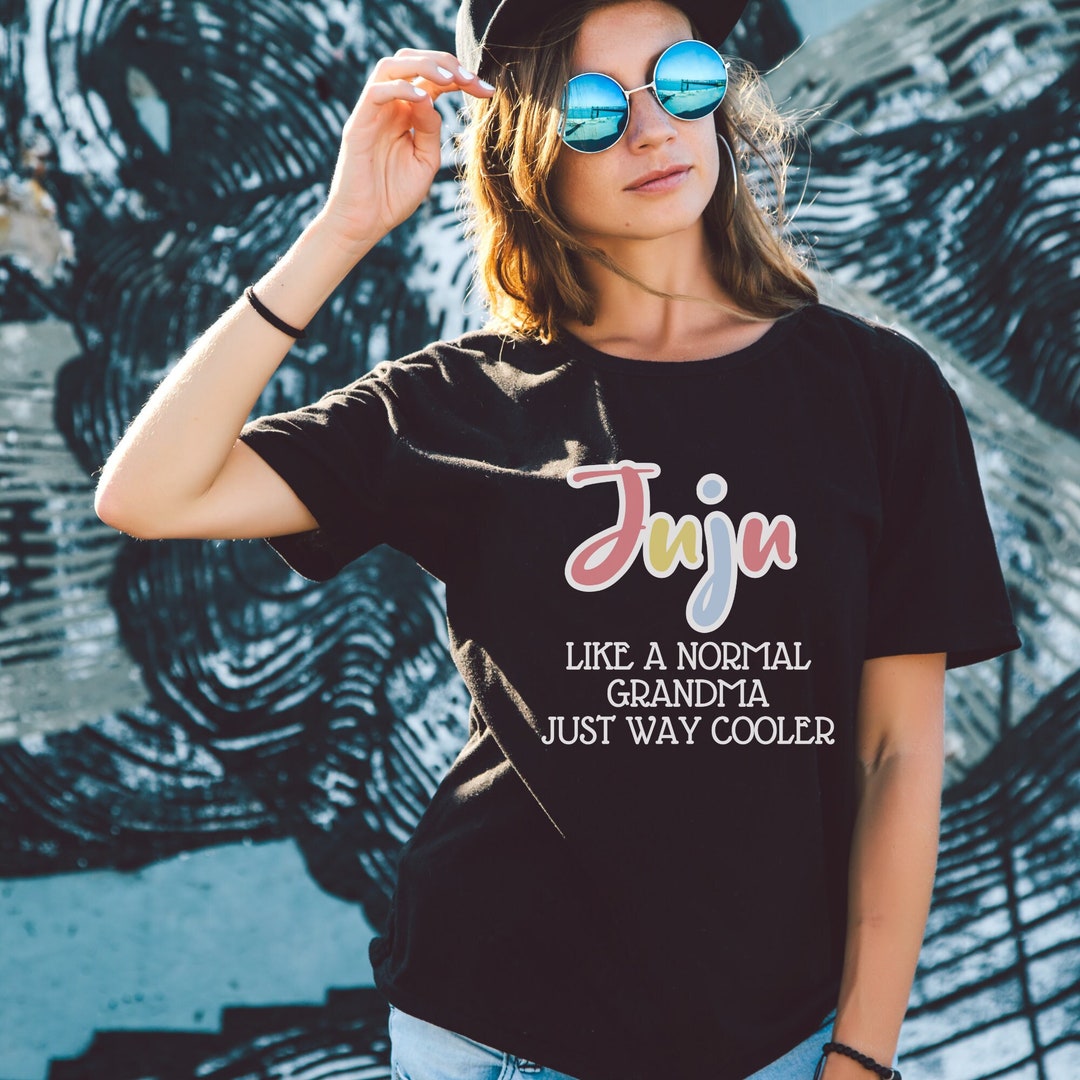 Juju Gifts From Grandchildren Juju Shirts For Women Juju T-Shirt