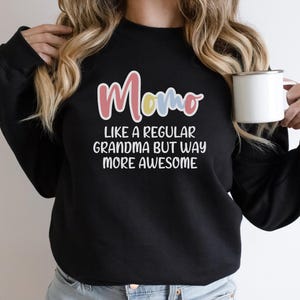 Momo Grandma Gifts, Momo Gifts For Grandma, Momo Sweatshirt, Momo Sweater, Momo Shirt, Momo Gifts, Mothers Day Gift, New Momo Gift