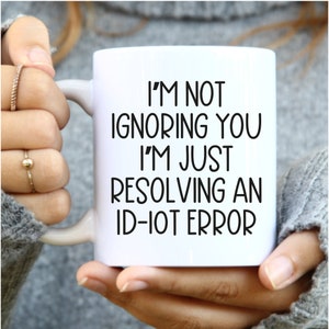 IT Mug, IT Coffee Mug, Gift for IT Guy, Tech Support Gift, Computer Geek Gift, Funny It Mug, Programmer Gift, Coder Cup, Tech Joke Mug