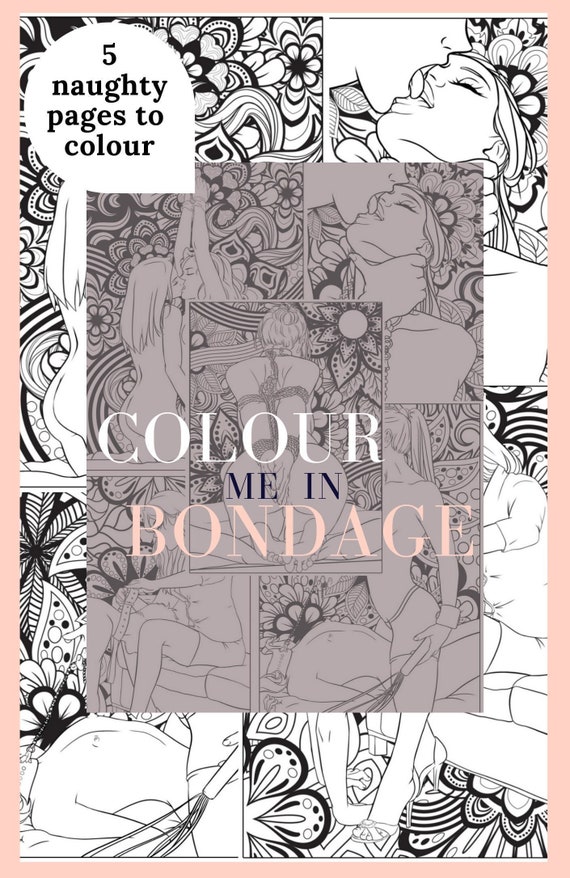 Color Me In Bondage Coloring Book | NSFW Adult Coloring Book | Digital Download Printable Activity | BDSM Coloring | Naughty Coloring Pages