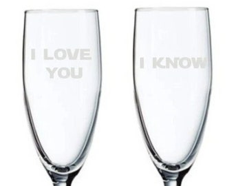 Star Wars Theme I LOVE YOU and I KNOW Wedding Champagne Toasting Glasses Flutes