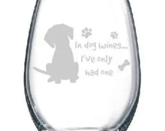 Bei Hundeweinen hatte ich nur ein Weinglas - Erhältlich mit Stemmed oder Stemless Dog Lover Paw Print Geschenk