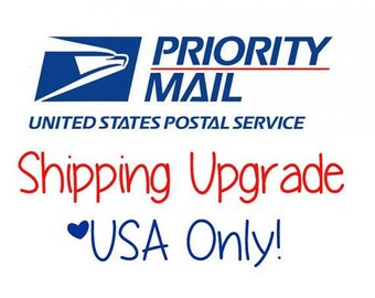 USPS Priority Mail Shipping Upgrade Fee - US ONLY!