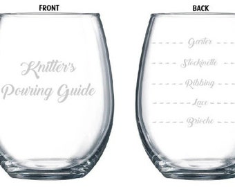 Knitter Pouring Guide Knitting Knitter Yarn Novelty Funny Gift Wine Glass Stemless or Stemmed