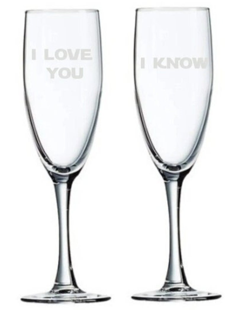 Star Wars Theme I LOVE YOU and I KNOW Wedding Champagne Toasting Glasses Flutes image 1