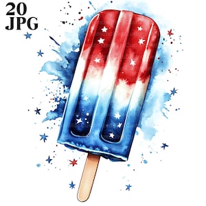 20 Fourth of July Popsicle Clipart, Patriotic Clipart, Independence Day, Summer Ice Cream Clipart, High Quality JPGs, Digital Download