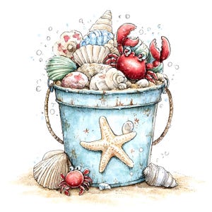 May include: A watercolour illustration of a light blue bucket filled with seashells and a red crab. A starfish is on the bucket's side. A small red crab and seashells are on the sand. The bucket has a rope handle.