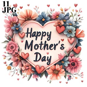11 imágenes prediseñadas del Día de la Madre, imágenes prediseñadas de la madre, florales, archivos JPG de alta calidad, imágenes prediseñadas de acuarela, diario basura, descarga digital, manualidades de papel