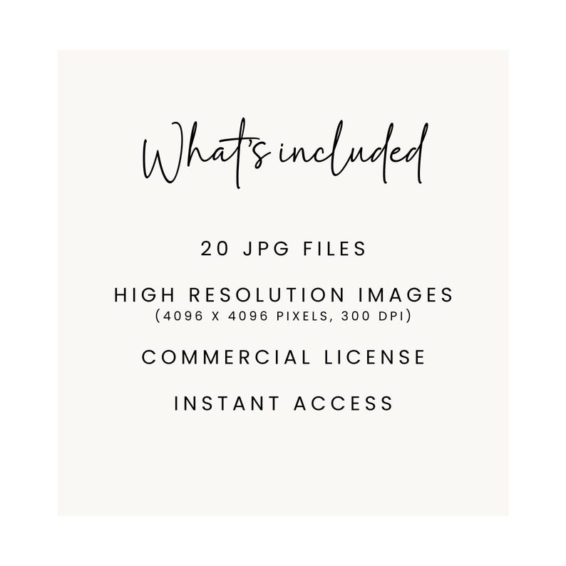 May include: What's included: 20 JPG files, high resolution images (4096 x 4096 pixels, 300 DPI), commercial license, instant access.