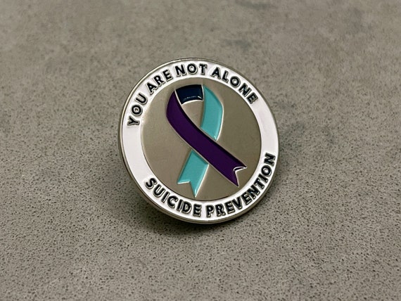 You Are Not Alone Suicide Prevention Enamel Lapel Pin