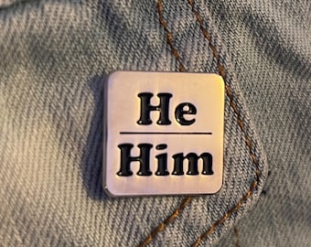 He/Him Pronoun Lapel Pin He Him Pronouns Pin Silver & Black