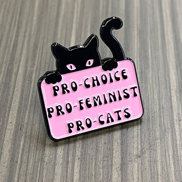 Pro Choice Pro Feminist Pro Cats Enamel Lapel Pin Badge