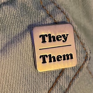 They/Them Pronoun Lapel Pin, They Them Pronouns Lapel Pin Silver and Black