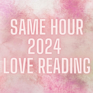 2024 Love Reading | Same Hour Tarot Reading | In Depth | Relationship | Romance | Singles
