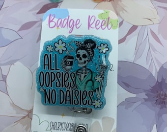 OOPSIES NO DAISES-badgerol