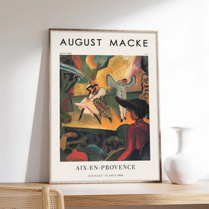 August Macke Poster, Aix en Provence Poster, Ausstellungsplakat, Russischer Baller, Kunstdruck in Museumsqualität auf Papier