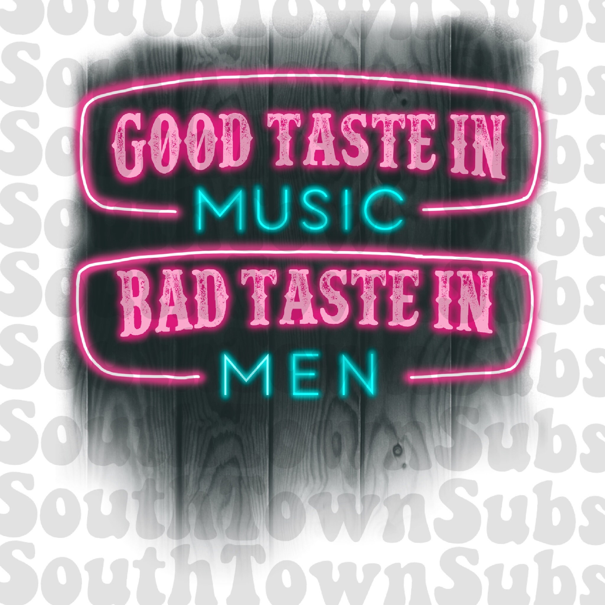 READ DETAILS Good Taste in Music Bad Taste in Men png, country png, b…