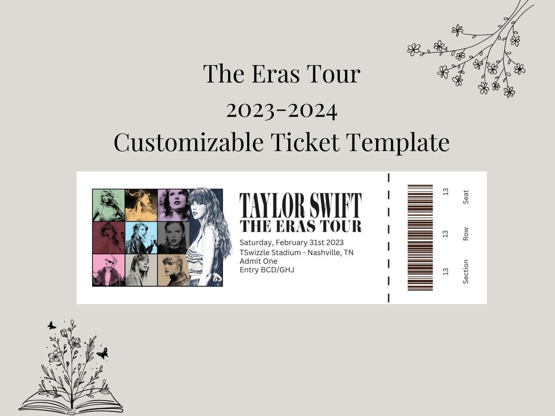 Taylor Swift the Eras Tour 2023 Customizable Ticket Template Swiftie Taylor Swift the Eras Tour 2023 Customizable Ticket Template Swiftie
