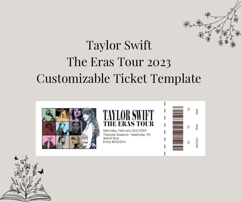 Taylor Swift the Eras Tour 2023 Customizable Ticket Template Etsy