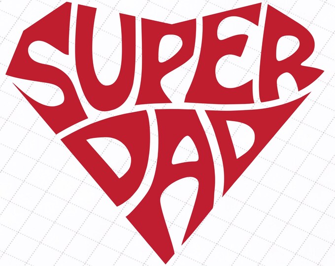 Super Dad PNG-SVG-DXF in Diamond Heart Shape,Happy Father's Day Digital Download,Dad word art,Cut Files for Cricut