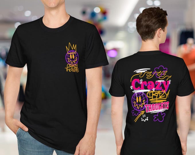 Crazy Thought Graffiti Streetwear T-Shirt, Urban Art Tee, Hip Hop Shirt, Unisex Graphic Tee, Festival Clothing