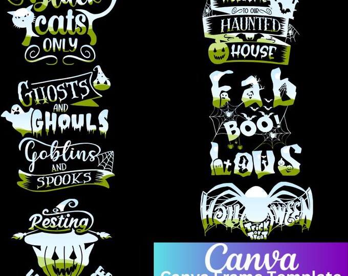 Halloween  Editable Canva Frame Template, Black Cat Only, Resting Witch Face, Welcome Hunted House, Fab boo louse, Trick or Treat