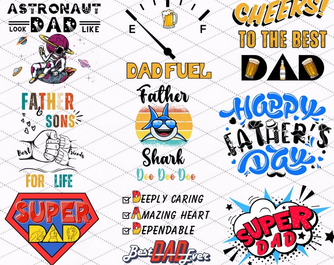 Father Day Sublimation Bundle, Super Dad, Astronauts Dad, Father Shark, Best Dad Ever, Happy Father's Day,Dad Fuel, Super Dad, Father & Son