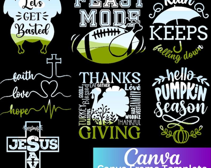 Happy Thanksgiving In Canva Frame Template,Faith,Love,Hope, Let's Get Baster,Feast Mode,Jesus Save, Hello Pumpkin Season,Drag&Drop Images
